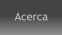 Acerca